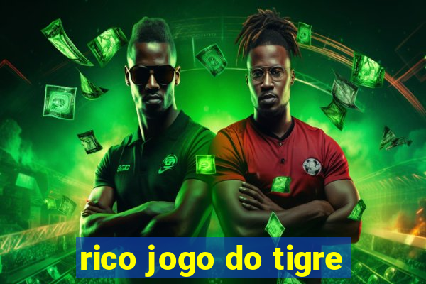 rico jogo do tigre